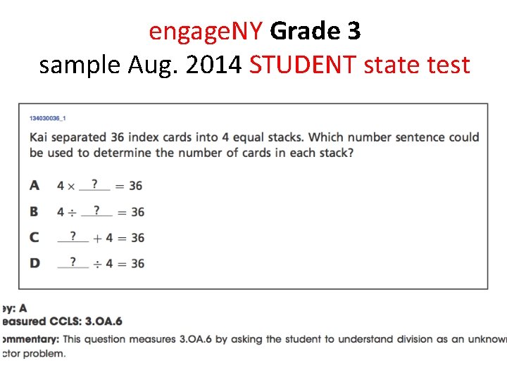 engage. NY Grade 3 sample Aug. 2014 STUDENT state test 
