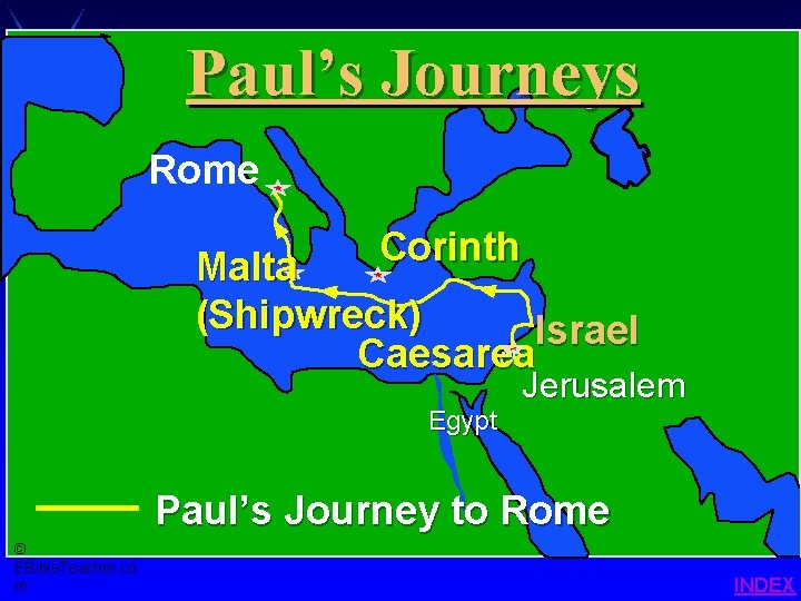 Paul- Journey to Rome Paul’s Journeys Paul’s Journey to Rome • Click to add Paul- Journey to Rome Paul’s Journeys Paul’s Journey to Rome • Click to add
