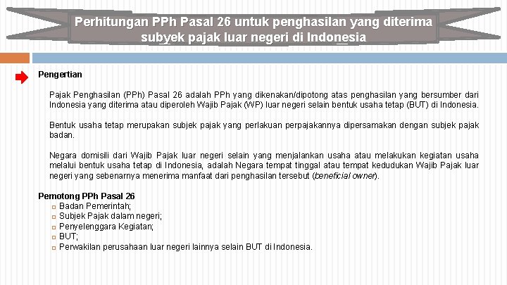Perhitungan PPh Pasal 26 untuk penghasilan yang diterima subyek pajak luar negeri di Indonesia