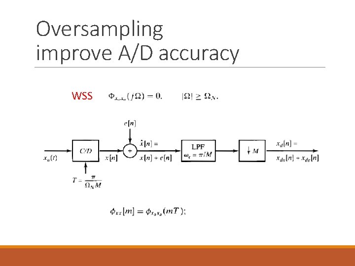 Oversampling improve A/D accuracy WSS 