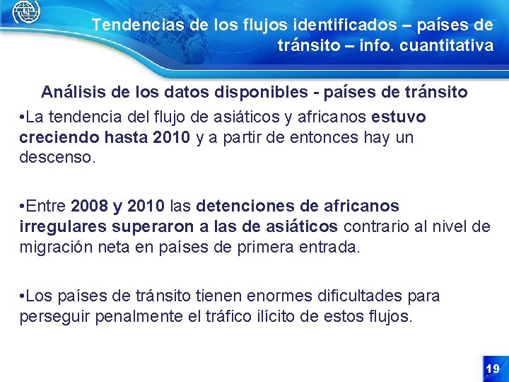 Tendencias de los flujos identificados – países de tránsito – info. cuantitativa Análisis de