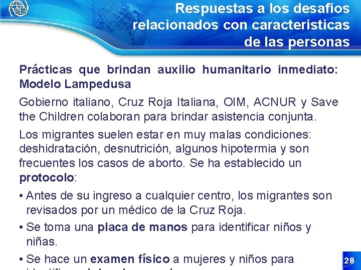 Respuestas a los desafíos relacionados con características de las personas Prácticas que brindan auxilio