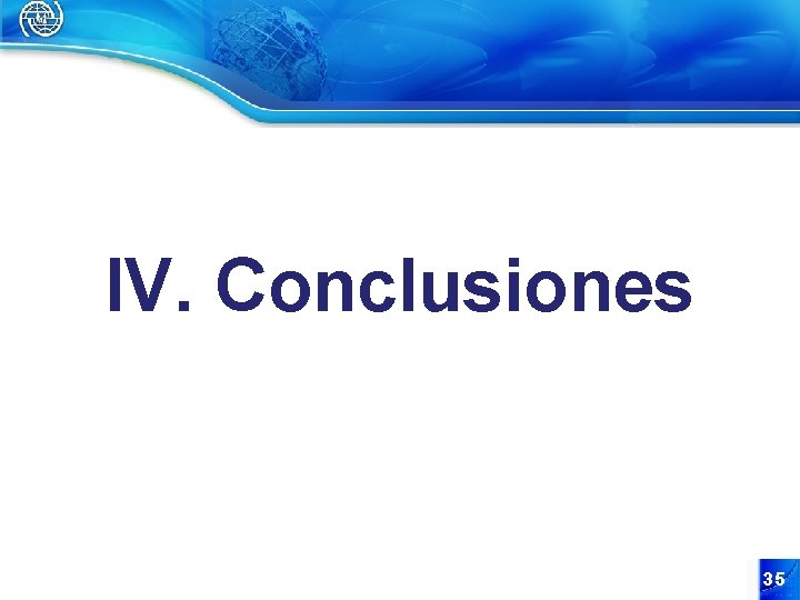 IV. Conclusiones 35 