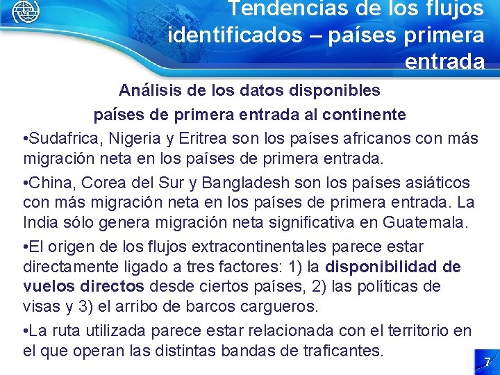 Tendencias de los flujos identificados – países primera entrada Análisis de los datos disponibles