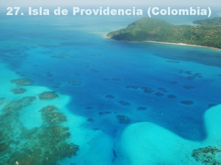 27. Isla de Providencia (Colombia) 