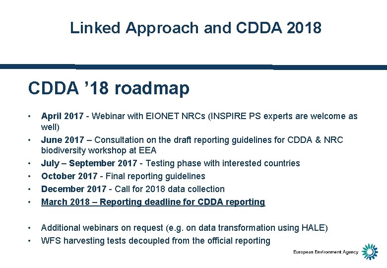 Linked Approach and CDDA 2018 CDDA ’ 18 roadmap • • • April 2017