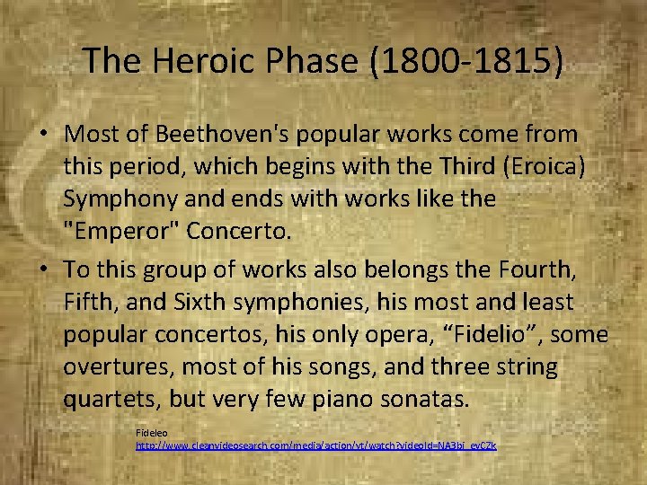 The Heroic Phase (1800 -1815) • Most of Beethoven's popular works come from this