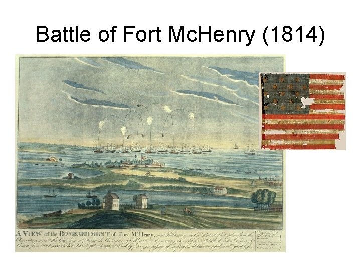 Battle of Fort Mc. Henry (1814) 