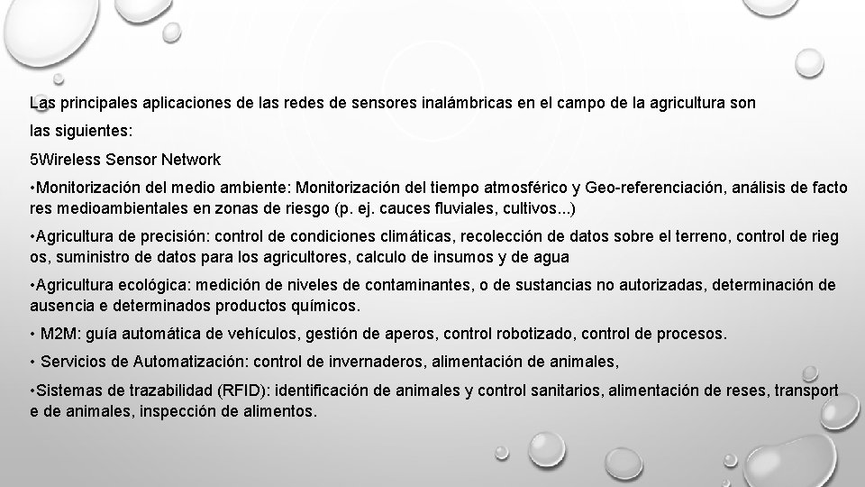 Las principales aplicaciones de las redes de sensores inalámbricas en el campo de la