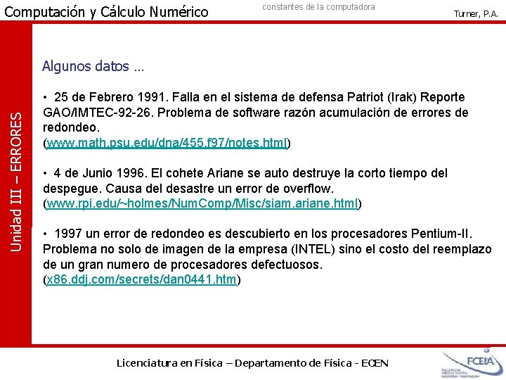 Computación y Cálculo Numérico constantes de la computadora errores de redondeo críticos Turner, P.