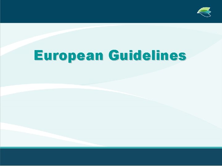 European Guidelines 