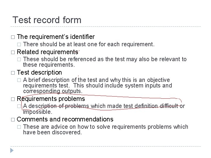 Test record form � The � requirement’s identifier There should be at least one