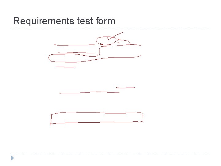 Requirements test form 