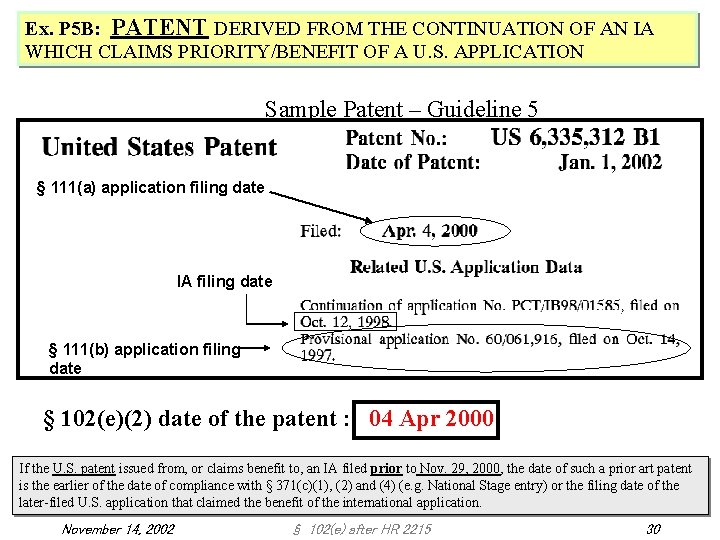 Ex. P 5 B: PATENT DERIVED FROM THE CONTINUATION OF AN IA WHICH CLAIMS Ex. P 5 B: PATENT DERIVED FROM THE CONTINUATION OF AN IA WHICH CLAIMS