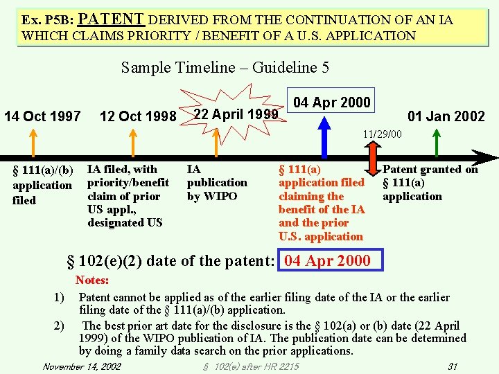 Ex. P 5 B: PATENT DERIVED FROM THE CONTINUATION OF AN IA WHICH CLAIMS Ex. P 5 B: PATENT DERIVED FROM THE CONTINUATION OF AN IA WHICH CLAIMS
