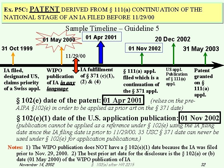 Ex. P 5 C: PATENT DERIVED FROM § 111(a) CONTINUATION OF THE NATIONAL STAGE Ex. P 5 C: PATENT DERIVED FROM § 111(a) CONTINUATION OF THE NATIONAL STAGE