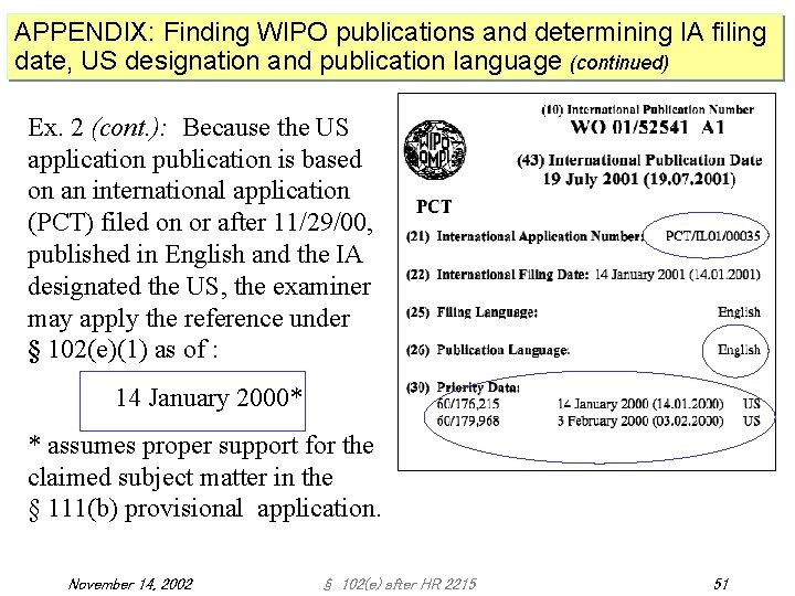 APPENDIX: Finding WIPO publications and determining IA filing date, US designation and publication language APPENDIX: Finding WIPO publications and determining IA filing date, US designation and publication language