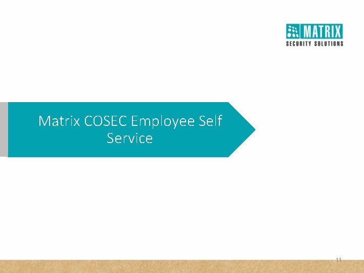 Matrix COSEC Employee Self Service 11 