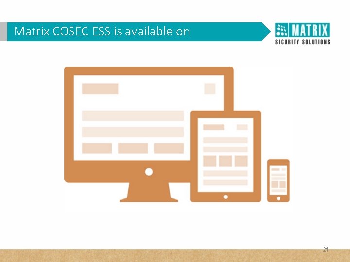 Matrix. VAM COSEC is available on WHY in. ESS Corporates? 21 