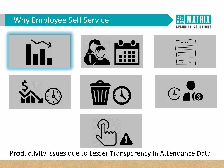 Why Employee Self Service Productivity Issues due to Lesser Transparency in Attendance Data 3