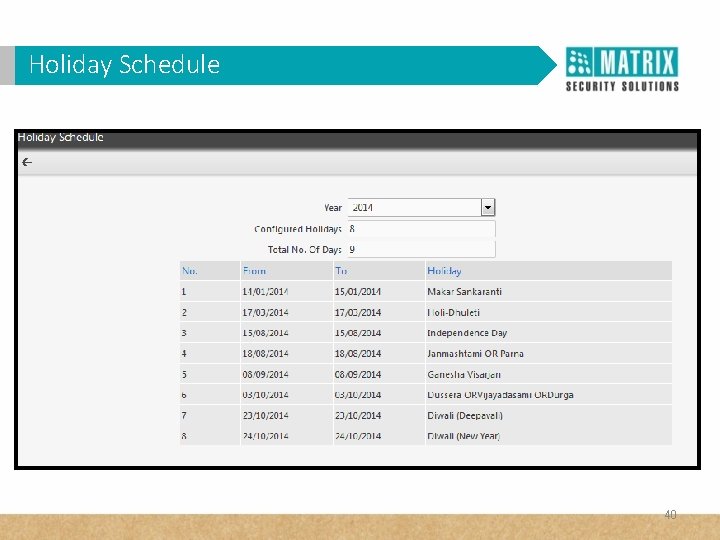 Holiday Schedule 40 