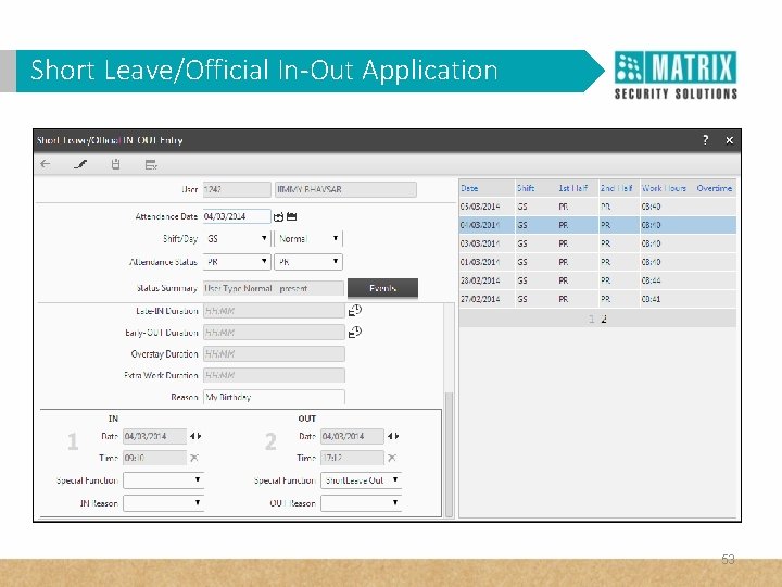 Short Leave/Official In-Out Application 53 