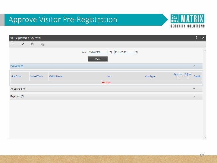 Approve Visitor Pre-Registration 63 