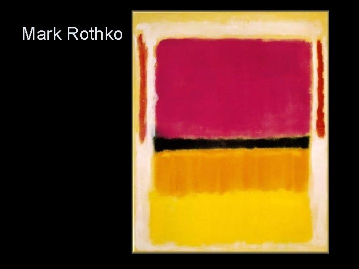 Mark Rothko 