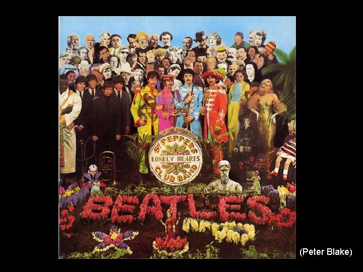 (Peter Blake) (Peter Blake)
