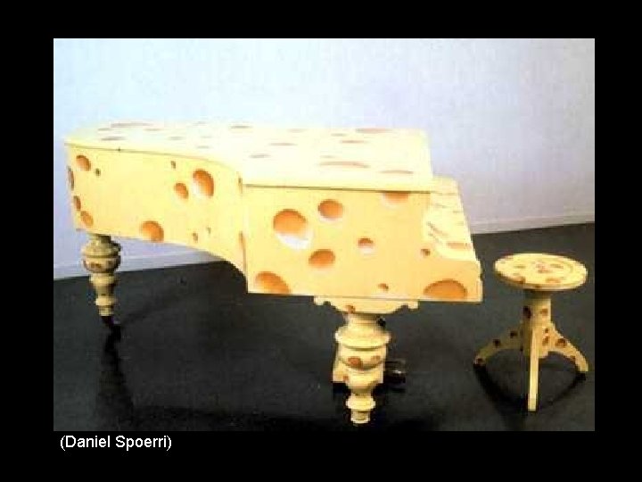 (Daniel Spoerri) (Daniel Spoerri)