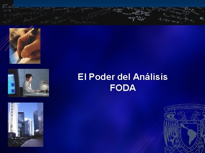 El Poder del Análisis FODA 