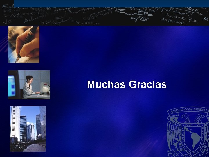 Muchas Gracias 