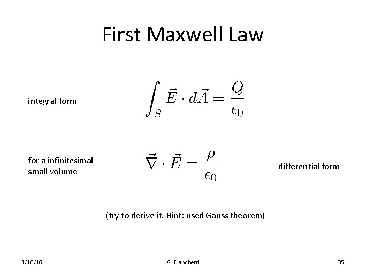 First Maxwell Law integral form for a infinitesimal small volume differential form (try to