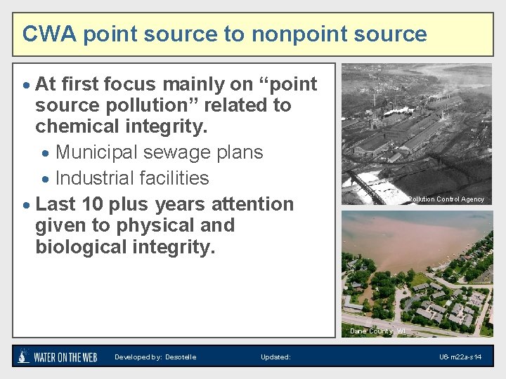 CWA point source to nonpoint source · At first focus mainly on “point source CWA point source to nonpoint source · At first focus mainly on “point source