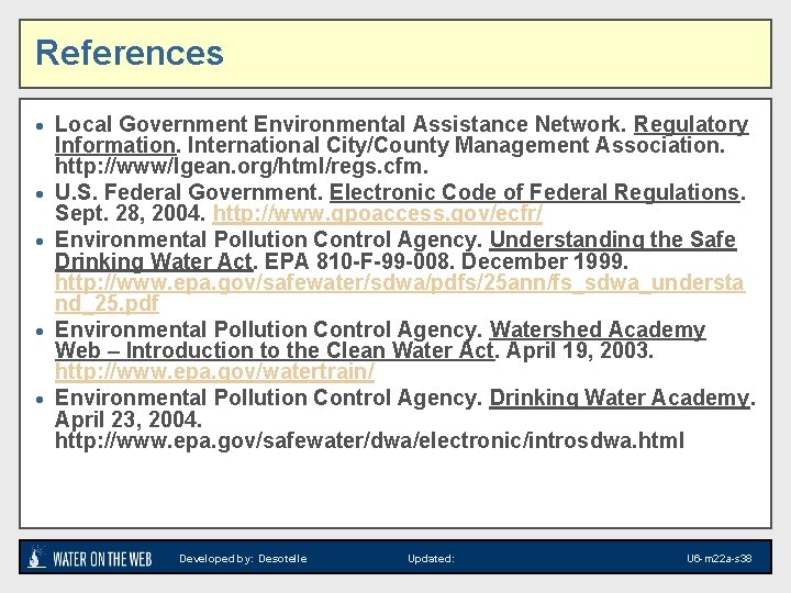 References · Local Government Environmental Assistance Network. Regulatory · · Information. International City/County Management References · Local Government Environmental Assistance Network. Regulatory · · Information. International City/County Management