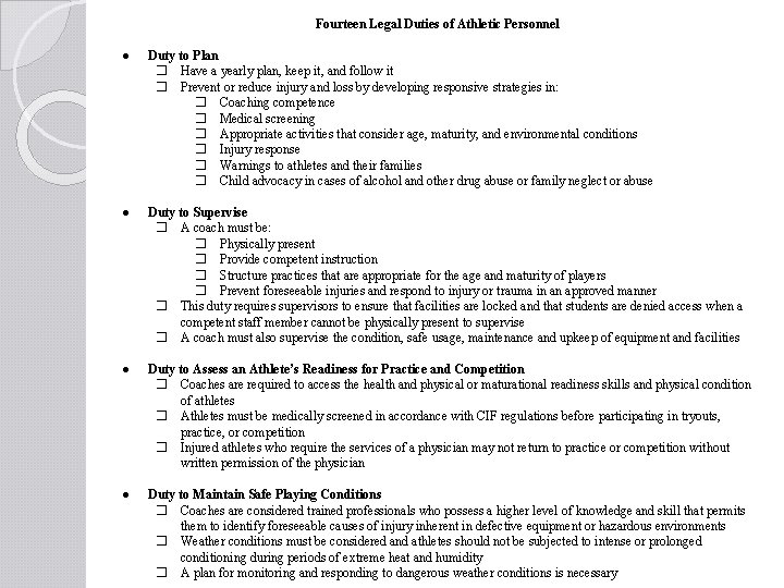Fourteen Legal Duties of Athletic Personnel ● Duty to Plan � Have a yearly