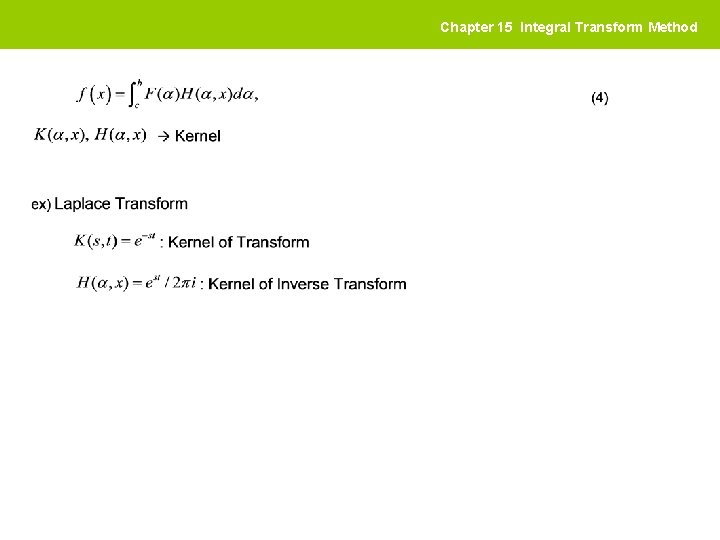 Chapter 15 Integral Transform Method 