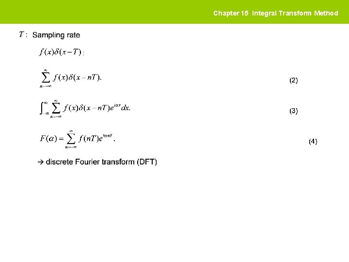 Chapter 15 Integral Transform Method 