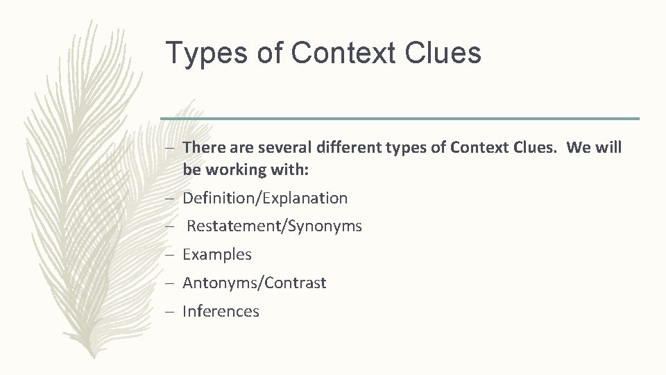 Types of Context Clues – There are several different types of Context Clues. We