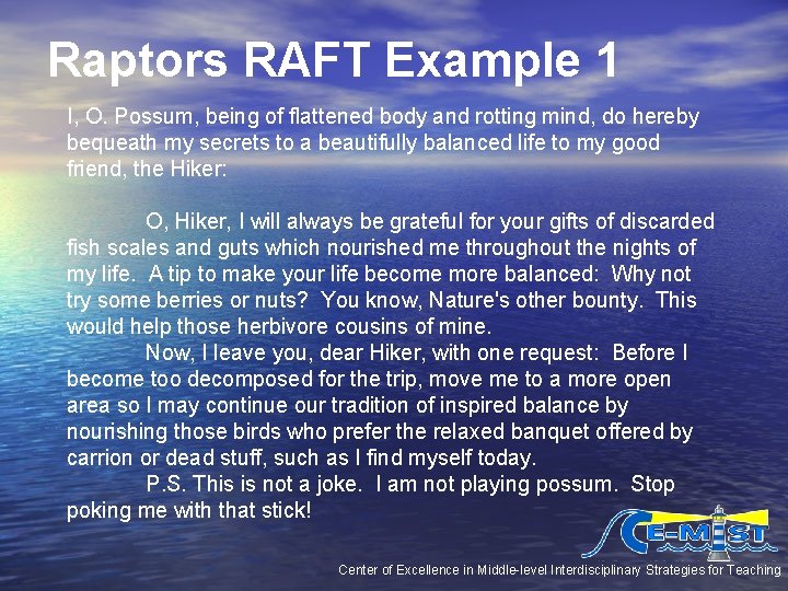 Raptors RAFT Example 1 I, O. Possum, being of flattened body and rotting mind, Raptors RAFT Example 1 I, O. Possum, being of flattened body and rotting mind,