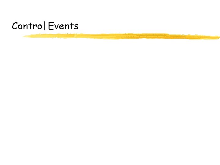 Control Events 