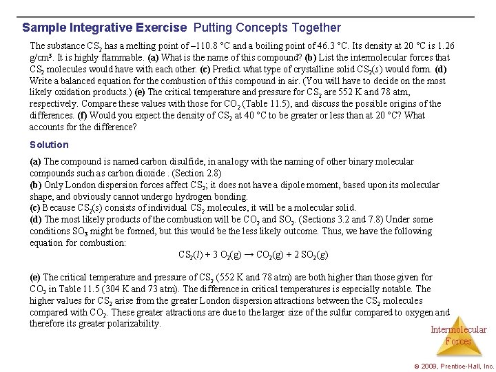 Sample Integrative Exercise Putting Concepts Together The substance CS 2 has a melting point