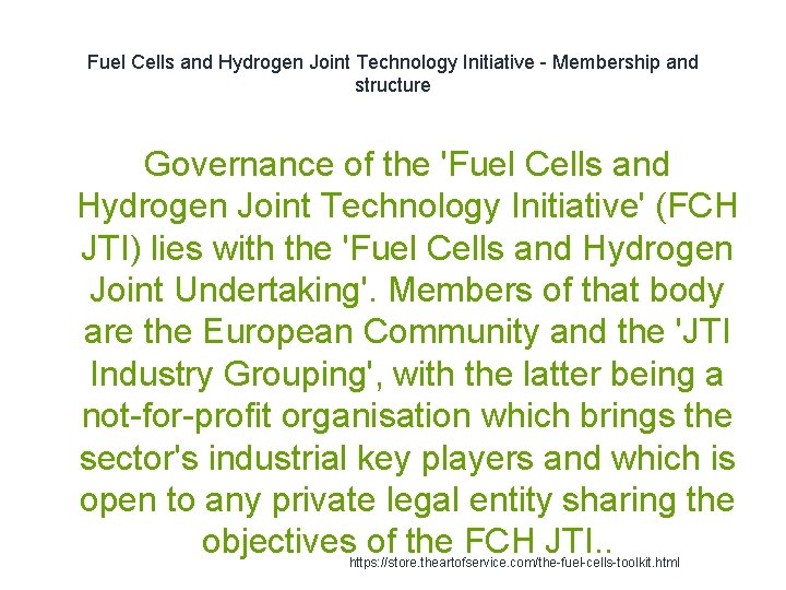 Fuel Cells and Hydrogen Joint Technology Initiative - Membership and structure Governance of the