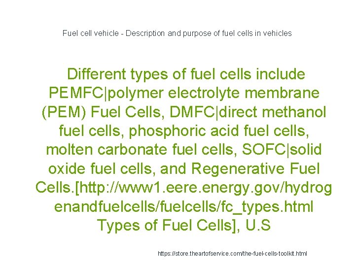 Fuel cell vehicle - Description and purpose of fuel cells in vehicles Different types
