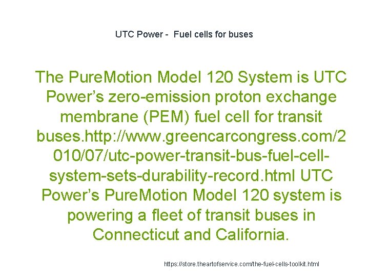 UTC Power - Fuel cells for buses 1 The Pure. Motion Model 120 System