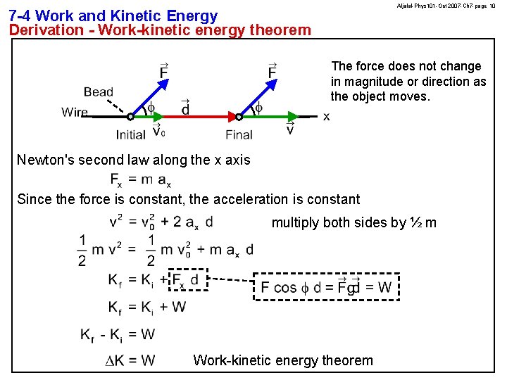 Aljalal-Phys 101 -Oct 2007 -Ch 7 -page 10 7 -4 Work and Kinetic Energy