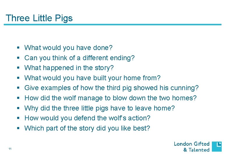 Three Little Pigs § § § § § 11 What would you have done?