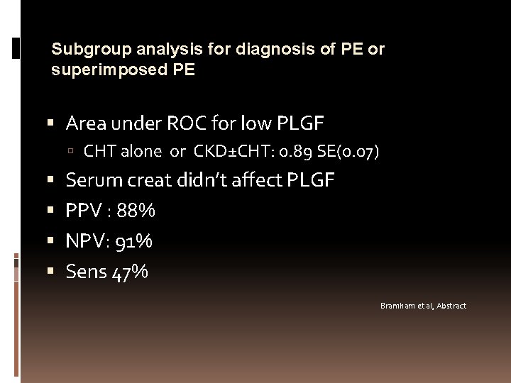 Subgroup analysis for diagnosis of PE or superimposed PE Area under ROC for low