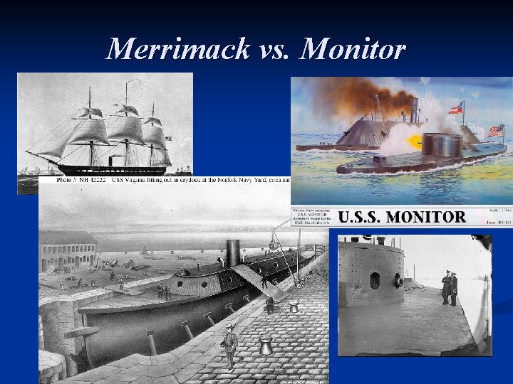 Merrimack vs. Monitor 
