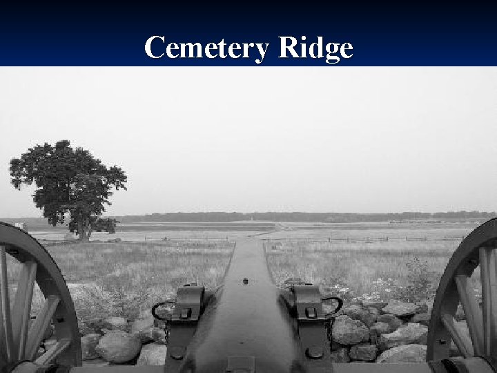 Cemetery Ridge 